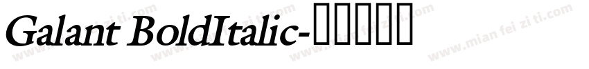 Galant BoldItalic字体转换